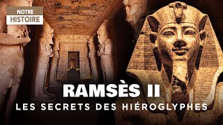 Ramsès II  Comment Champollion a Déchiffré les Hiéroglyphes   Documentaire Egypte  GD [upl. by Athene]