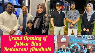 Jabbar Bhai Rest Biryani Review  Abudhabi Branch Grand Opening of Jabbar Bhai Biryani Restaurant [upl. by Eijneb]