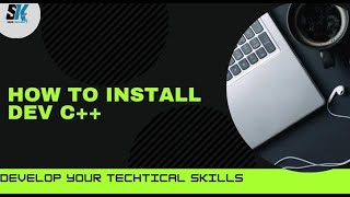 How to install Dev C  Dev c kaise install karna hai  Error Free Dev C [upl. by Elenore]