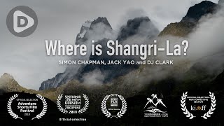 Where is ShangriLa  Documentary [upl. by Ylrad839]