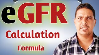 eGFR Calculation Formula  Glomerular filtration rate estimation  How to calculate eGFR [upl. by Marlette]