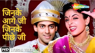 जिनके आगे जी  Jinke Aage Ji Jinke Pichhe Ji  Lyrical  Sanam Bewafa 1991  Salman Khan Chandni [upl. by Nivrem]