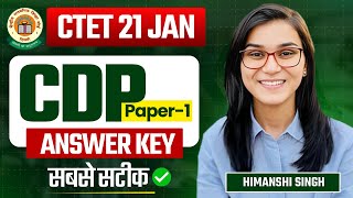 CTET 21 JAN CDP Paper Answer Key by Himanshi Singh  Paper01 [upl. by Itraa]