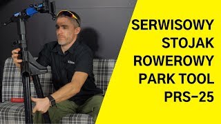 SERWISOWY STOJAK ROWEROWY PARK TOOL PRS25 [upl. by Mellar218]