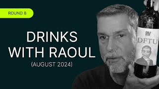 🔴 Drinks with Raoul Will the Boring Zone Last Forever [upl. by Erda]