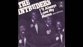 THE INTRUDERS Ill Always Love My Mama Mikes instrumental remix [upl. by Llednol89]