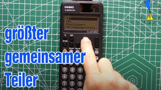 ggt größter gemeinsamer Teiler Casio fx991 DE CW [upl. by Malcah187]