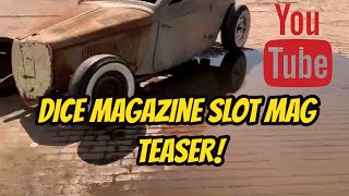 DICE Magazine Teaser SLOT MAG  Omaha Coupe 121 [upl. by Obadias491]