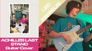 Achilles Last Stand  Led Zeppelin Guitar Cover [upl. by Veron574]