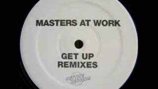 Masters At Work  Get Up Remix [upl. by Christina]