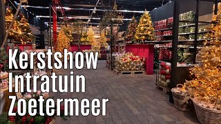 Kerstshow Intratuin Zoetermeer 2024 ⭐⭐⭐⭐⭐ part 2 [upl. by Siramad]