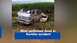 Nine confirmed dead in Kericho accident [upl. by Estas]