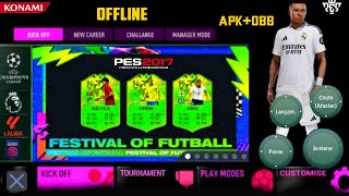 PES 2017 MOBILE MOD 2024 OFFLINE ANDROID PS5  FIFA 16 MOD PES 2017 NOVAS TRANSFERÊNCIAS KITS 2425 [upl. by Nosredneh318]