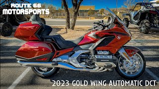 2023 Honda GL1800 Gold Wing Automatic DCT  Route 66 Motorsports Bike of the Week [upl. by Ruon]