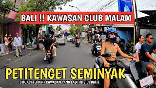 SITUASI TERKINI PETITENGET SEMINYAK BALI  BALI SAAT INI [upl. by Jehius242]