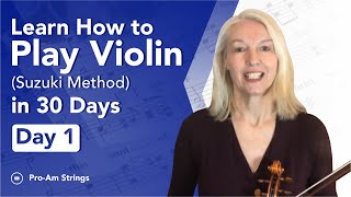 Learn to Play Violin in 30 Days  Day 1 violinlessonsforbeginners violin [upl. by Isabeau]