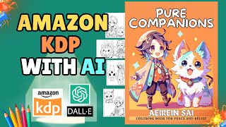 How to Create a Coloring Book to Sell on Amazon KDP Using AI [upl. by Eenahpets728]