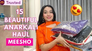 15 Meesho Beautiful Anarkali Try on Haul 💕 Isha Vinod Jain [upl. by Dlanger]