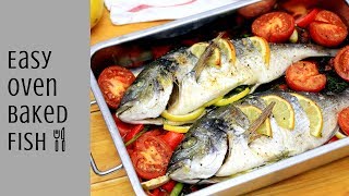 HOW TO MAKE EASY OVEN BAKED FISH  OVEN BAKED WHOLE GILTHEAD BREAM RECIPE  INTHEKITCHENWITHELISA [upl. by Nyllewell]