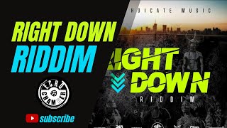 Right Down Riddim Mix  Echo Chamber [upl. by Leonsis730]