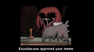 Knucklesexe Meme approved [upl. by Toiboid]