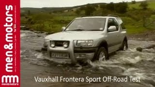 Vauxhall Frontera Sport OffRoad Test [upl. by Jacinto328]