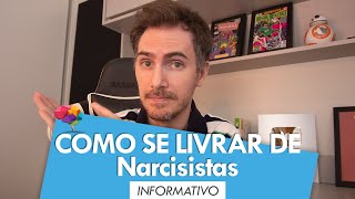 Como Remover e Superar pessoas Narcisistas da sua Vida [upl. by Annairt]