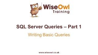 SQL Server Queries Part 1  Writing Basic Queries [upl. by Hobart]