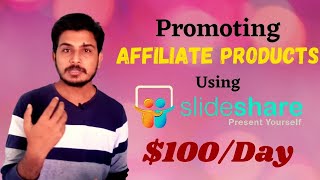 Promoting Affiliate Products using SlideShare  best traffic source for affiliate marketing [upl. by Aicilat920]