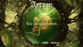 Ayreon  Sea Of Machines The Source 2017 [upl. by Yaresed]