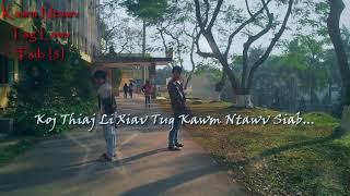 Kawm Ntawv Tsis Siab  Karaoke Cawv vaj [upl. by Bethanne]