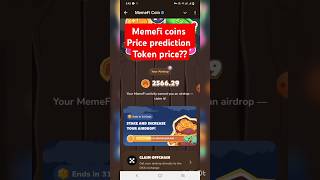 Memefi token price prediction  memefi token received okx  memefi 1 token price Leaked memefi [upl. by Mandel]