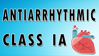 Class IA Antiarrhythmics in Ventricular Arrhythmias [upl. by Anerda]