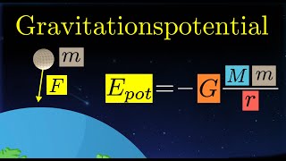 Gravitationspotential berechnen  potentielle Energie Erklärung Physik [upl. by Ynttirb]