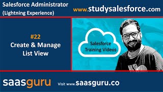 22 List views in salesforce lightning experience  Salesforce Training Videos [upl. by Yezdnil]