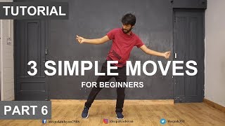 How to Dance  Basic Dance Steps for beginners  3 Simple Moves  Deepak Tulsyan  Part 6 [upl. by Seppala471]