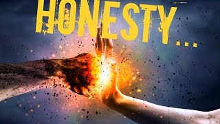 The Power Of Honesty [upl. by Ityak]