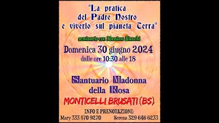 07  La pratica del Padre Nostro  Tour 2024 [upl. by Minetta]