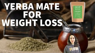 Yerba Mate For Weight Loss  Lose Weight Faster Than Green Tea [upl. by Annoved]