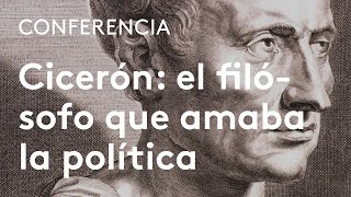 Cicerón el filósofo que amaba la política  Francisco Pina Polo y José María Pou [upl. by Toole]