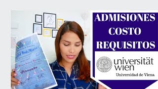 ADMISIONES Universidad de Viena 2018 19 Requisitos y proceso de admisión  OJO ley vieja [upl. by Mcgaw]