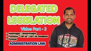 Delegated Legislation  Advantages  Disadvantages  Purpose  Functions can be delegated [upl. by Lejna]