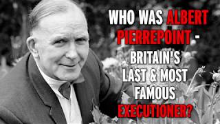 Who was Albert Pierrepoint  Britains most famous hangman [upl. by Leff891]