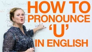 Vowel Pronunciation  u uhoo [upl. by Haodnanehs814]