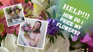 How to Price Homegrown Flowers Flower Prices for Flower Farms Help with Pricing Flowers [upl. by Brewer505]