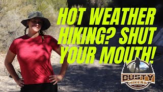 Surprising Tips for Hiking in Hot Weather [upl. by Naujahs836]