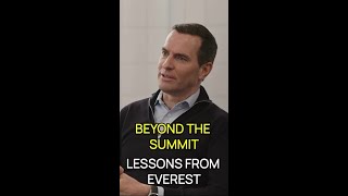 Beyond the Summit Lessons from Everest [upl. by Enelrahc395]