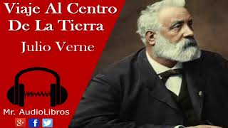 Viaje Al Centro De La Tierra  Julio Verne  audiolibros en español completos [upl. by Rolland]