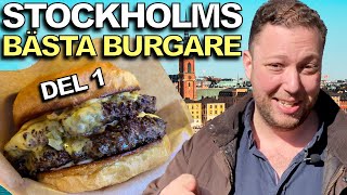 STOCKHOLMS BÄSTA HAMBURGARE  DEL 1 [upl. by Illehs]