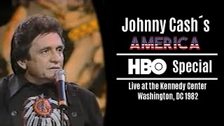 Johnny Cash´s America HBO Special  Live at the Kennedy Center Washington DC 1982  Remastered [upl. by Chastity]